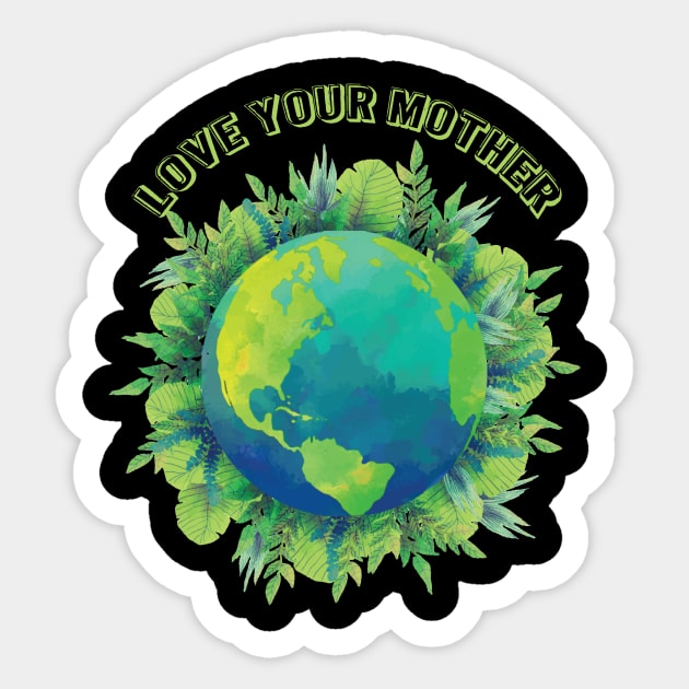 Love your mother earth and flowers earth day gift Sticker by aaltadel